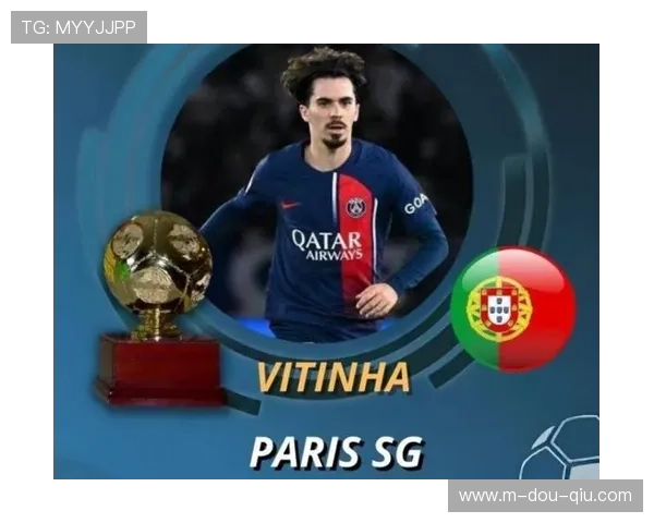 皇马有意维蒂尼亚，交易需球员方推动，巴黎圣日耳曼存在使交易困难