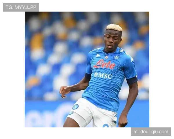 观点:奥斯梅恩是否已决心在今夏离开那不勒斯? 观点:奥斯梅恩是否已决心在今夏离开那不勒斯?